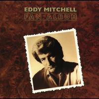 Eddy Mitchell - Fan Album