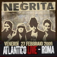 Negrita - Venerdì 27 Febbraio 2009 - Atlantico Live Helldorado Tour- Roma