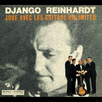 Django Reinhardt - Joue Avec Les Guitars Unlimited