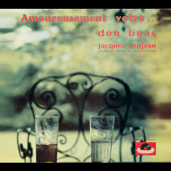 Don Byas - Amoureusement Vôtre