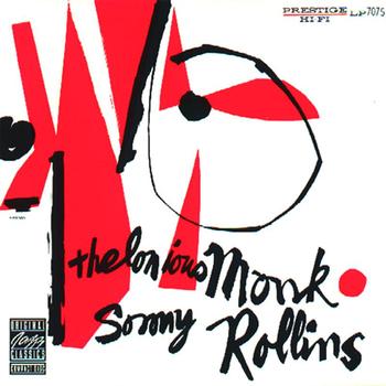 Thelonious Monk - Thelonious Monk/Sonny Rollins