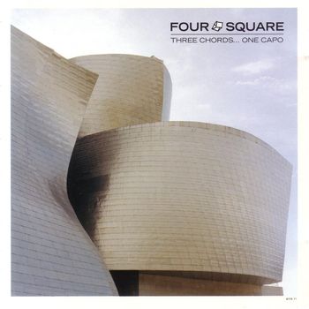 Four Square - Three Chords... One Capo