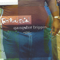 Fatboy Slim - Gangster Trippin'