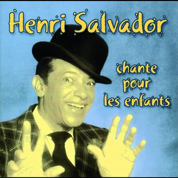 Henri Salvador - Chante Pour Les Enfants