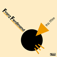 Franz Ferdinand - This fffire