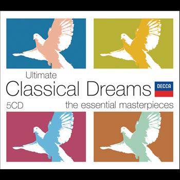 Various Artists - Ultimate Classical Dreams