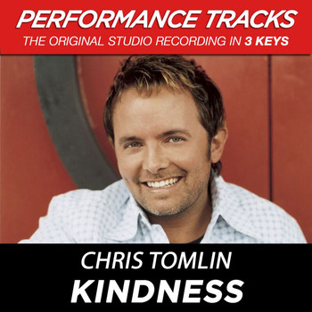 Chris Tomlin - Kindness (Performance Tracks)