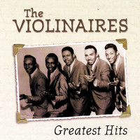 The Violinaires - Greatest Hits
