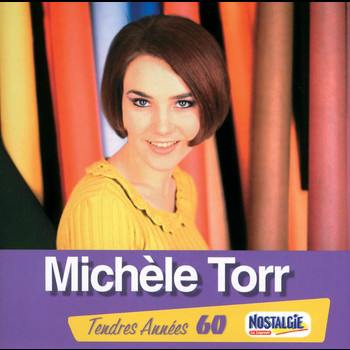 Michèle Torr - Tendres Annees