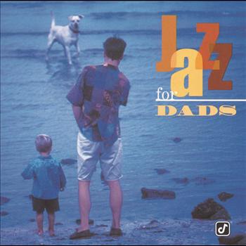 Various Artists - Jazz For Dads (Reissue)