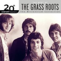 The Grass Roots - 20th Century Masters: The Millennium Collection: Best Of The Grass Roots