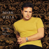 Mark Wills - Loving Every Minute