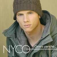 Nyco - Dimmi Perché...