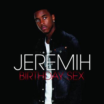 Jeremih - Birthday Sex (Remix)