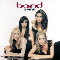 Bond - Shine
