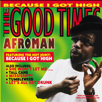 Afroman - Crazy Rap (Colt 45 & 2 Zig Zags) (Album Version (Edited))