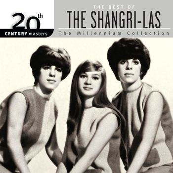 The Shangri-Las - 20th Century Masters: The Millennium Collection: Best of The Shangri-Las