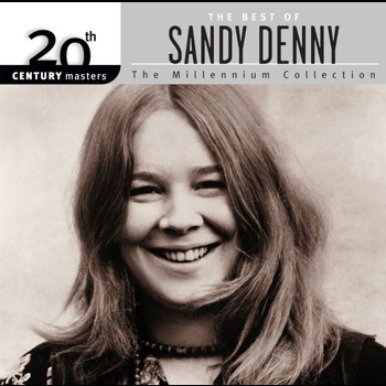 Sandy Denny - 20th Century Masters: The Millennium Collection: Best Of Sandy Denny