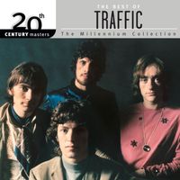 Traffic - 20th Century Masters: The Millennium Collection: The Best Of Traffic