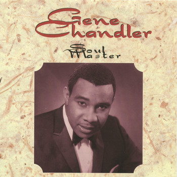 Gene Chandler - Soul Master