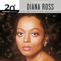 Diana Ross - 20th Century Masters: The Millennium Collection: Best of Diana Ross