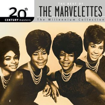 The Marvelettes - 20th Century Masters: The Millennium Collection: Best Of The Marvelettes