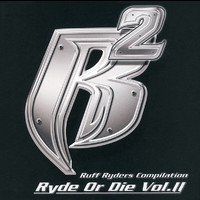 Ruff Ryders - Ryde Or Die, Vol. 2