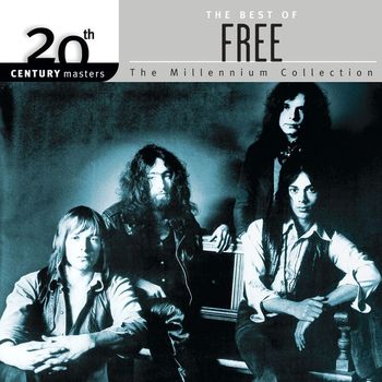 Free - 20th Century Masters: The Millennium Collection: Best Of Free
