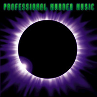 Professional Murder Music - Professional Murder Music