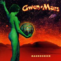 Gwen Mars - Magnosheen