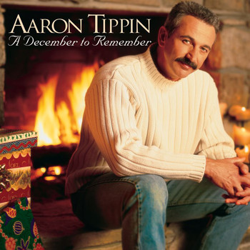 Aaron Tippin - A December To Remember