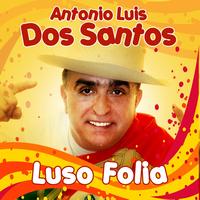 Antonio Luis Dos Santos - Luso Folia