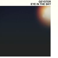 Geyster - Eye In The Sky