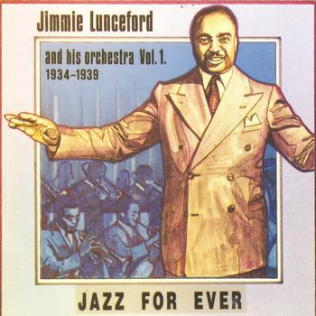 Jimmie Lunceford - Jimmie Lunceford and His Orchestra, Vol. 1