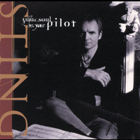 Sting - Let Your Soul Be Your Pilot