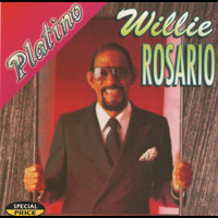 Willie Rosario - Serie Platino:  Willie Rosario