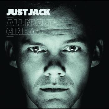 Just Jack - All Night Cinema (International Version)