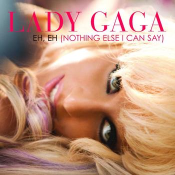 Lady GaGa - Eh, Eh (Nothing Else I Can Say) (France Version)