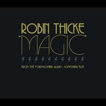 Robin Thicke - Magic (France Radio Edit)