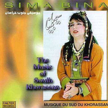 Sima Bina - The Music of Southern Khorassan - Persian Folk Songs