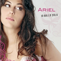 Ariel - Io Ballo Sola