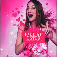 Pauline Ester - Y'A De L'Amour Partout