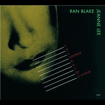 Ran Blake - You Stepped Out Of A Cloud