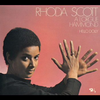 Rhoda Scott - Hello Dolly
