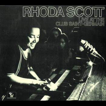 Rhoda Scott - Live At The Club Saint-Germain