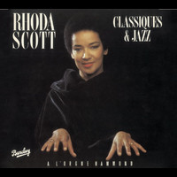 Rhoda Scott - Classiques & Jazz