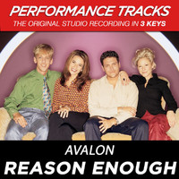 Avalon - Reason Enough (Performance Tracks)