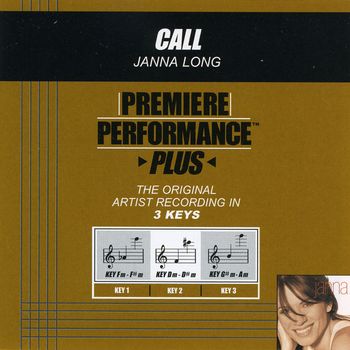 Janna Long - Premiere Performance Plus: Call