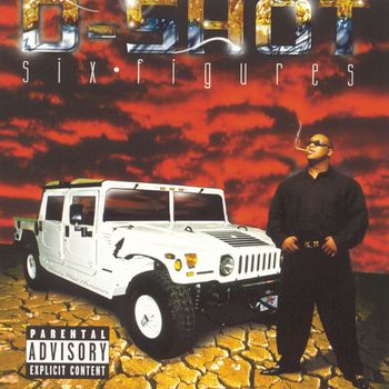 D-Shot - Six Figures (Explicit)