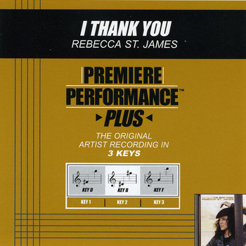 Rebecca St. James - Premiere Performance Plus: I Thank You